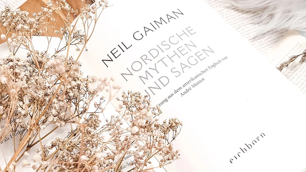 Neil Gaiman: Nordische Mythen und Sagen ￨&nbsp;Rezension