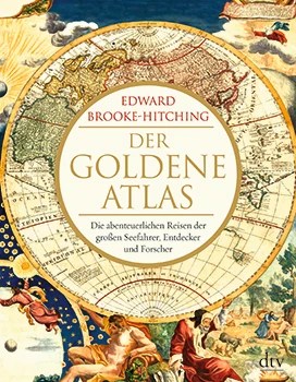 Buchcover von „Der goldene Atlas“ von Edward Brooke-Hitching