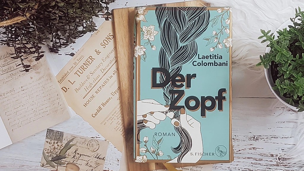 Laetitia Colombani: Roman Der Zopf ￨&nbsp;Rezension