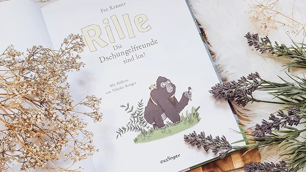 Fee Krämer: Rille – Die Dschungelfreunde sind los! |&nbsp;Rezension