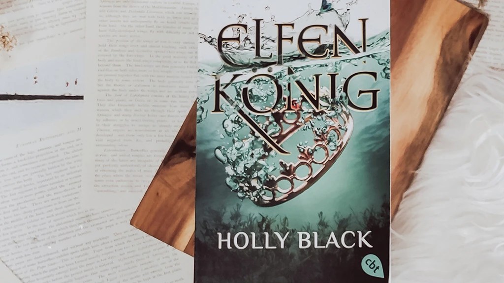 Holly Black: Elfenkönig ￨&nbsp;Rezension