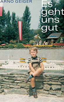 Arno Geiger: Es geht uns gut [Cover]