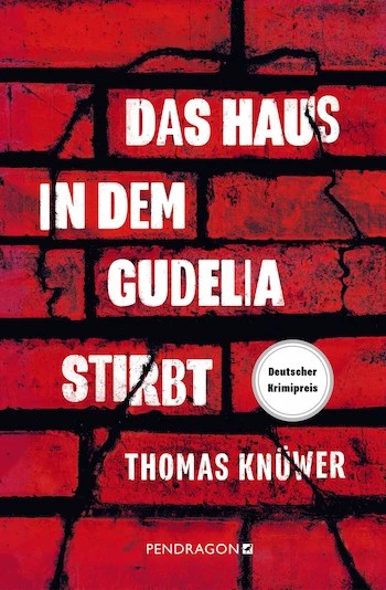 Buchcover von „Das Haus in dem Gudelia stirbt“ von Thomas Knüwer