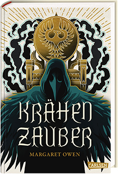 Margaret Owen: Die Krähen von Sabor 2. Krähenzauber [book cover]
