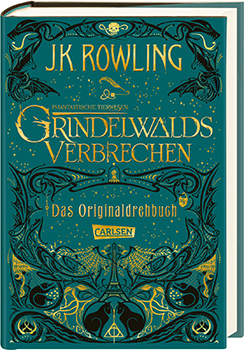 J. K. Rowling: Phantastische Tierwesen 2. Grindelwalds Verbrechen. Das Originaldrehbuch [book cover]