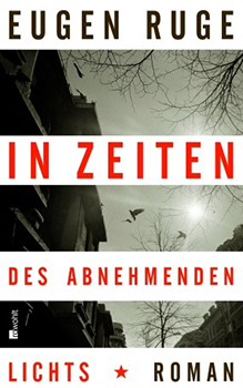 Eugen Ruge: In Zeiten des abnehmenden Lichts [Cover]