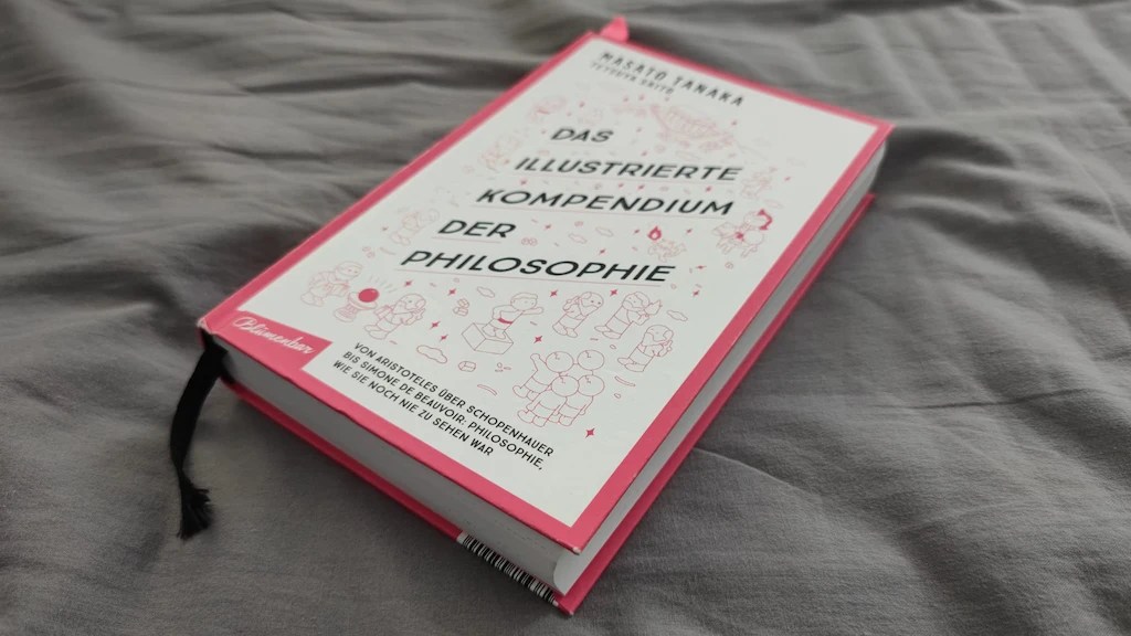 Foto des Buchs von Tanaka/Saito: Das illustrierte Kompendium der Philosophie [Rezension]