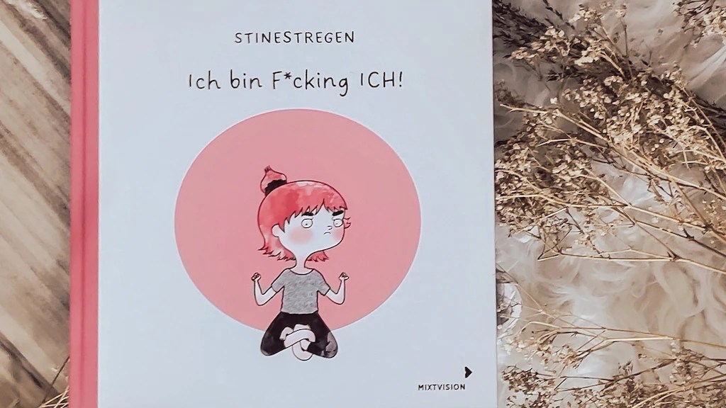 StineStregen: Ich bin F*cking ICH! |&nbsp;Rezension