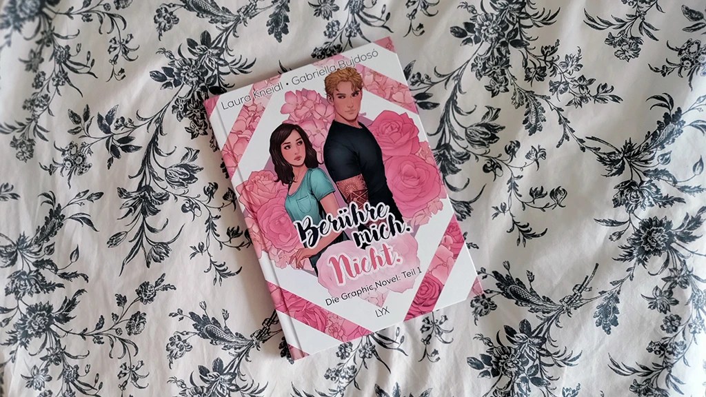 Laura Kneidl/Gabriella Bujdosó: Berühre mich. Nicht. ￨&nbsp;Rezension