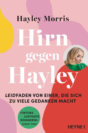 Buchcover von „Hirn gegen Hayley“ von Hayley Morris