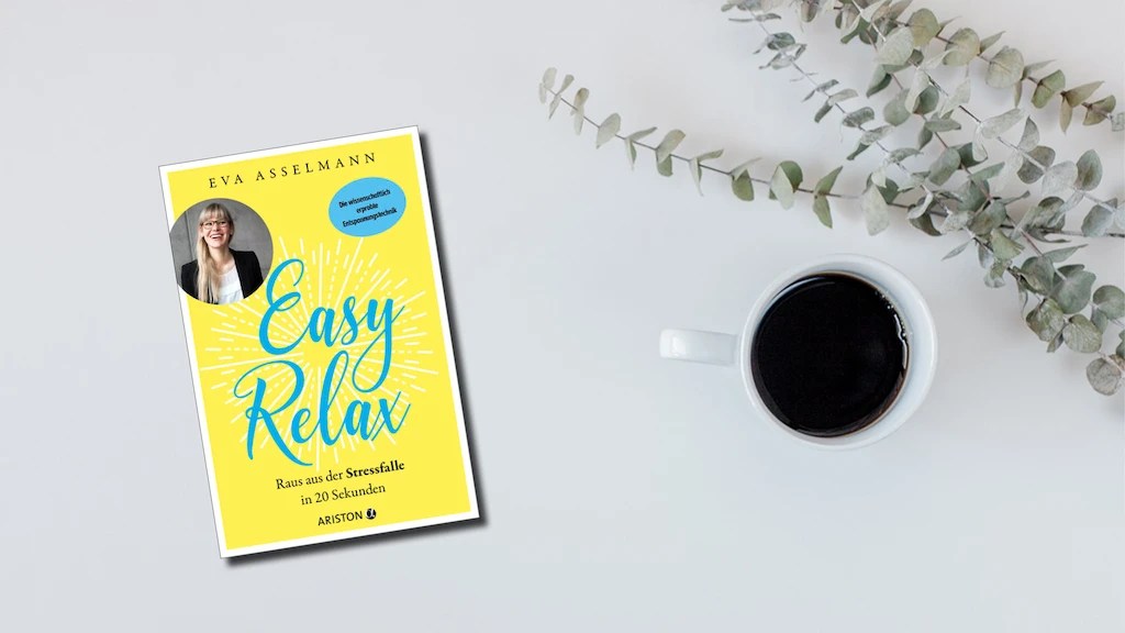 Eva Asselmann: Easy Relax ￨&nbsp;Rezension