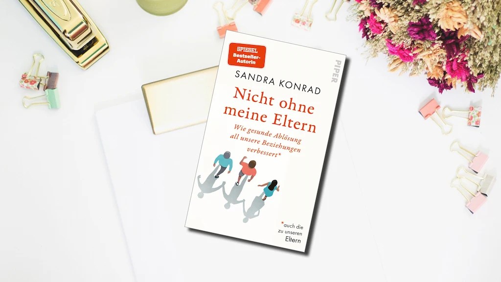 Sandra Konrad: Nicht ohne meine Eltern |&nbsp;Rezension