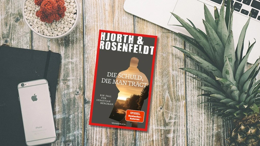 Michael Hjorth/Hans Rosenfeldt: Die Schuld, die man trägt ￨&nbsp;Rezension