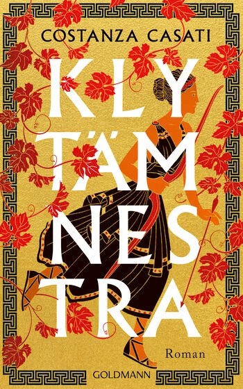 Buchcover von „Klytämnestra“ von Costanza Casati