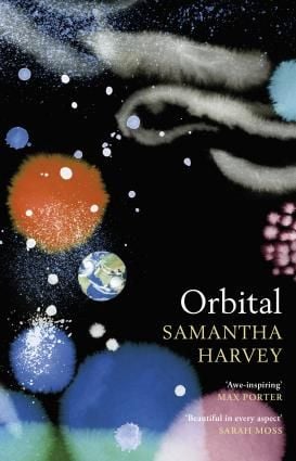 Samantha Harvey: 
Orbital [Cover]